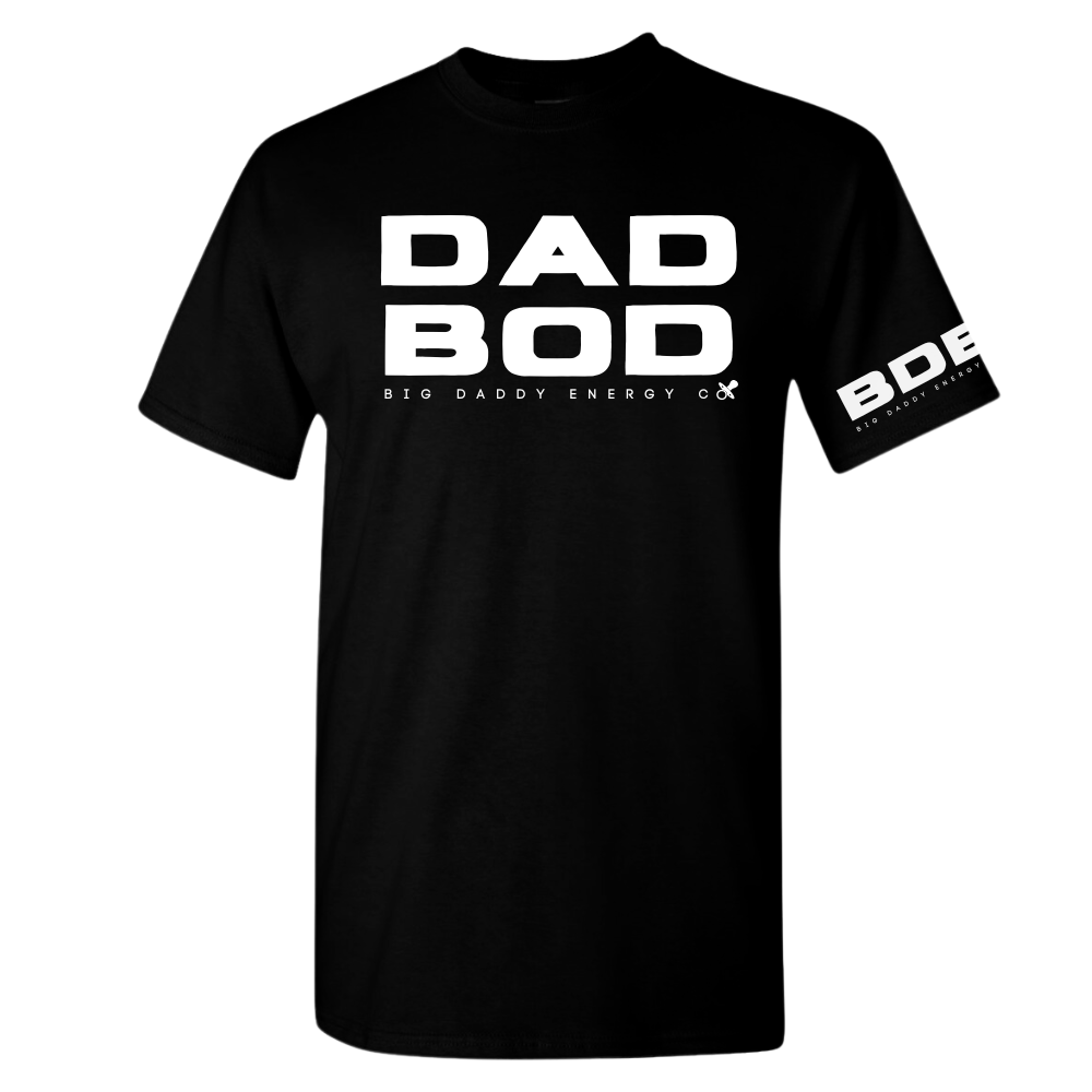 DAD BOD T-Shirt